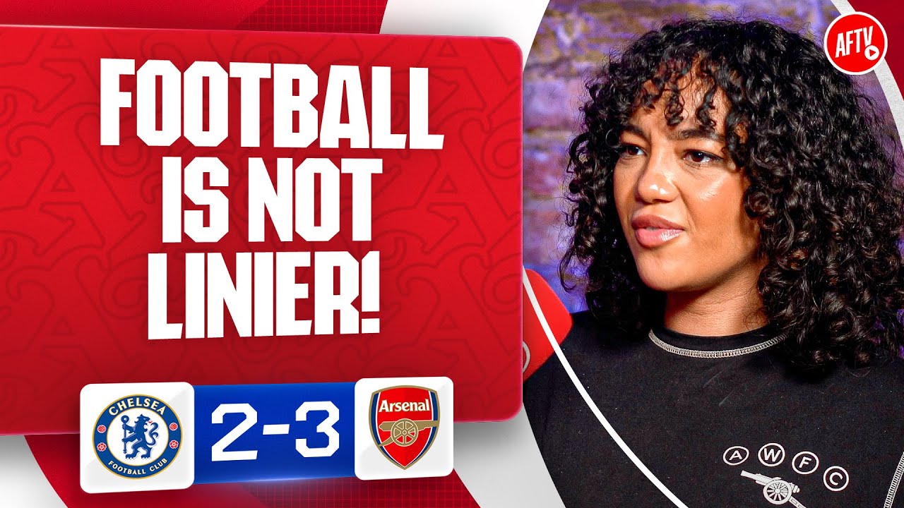 Football Is NOT Linier! (Liv) | Chelsea 2-3 Arsenal