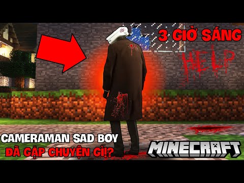 WHAT HAPPENS WITH "CAMERAMAN SAD BOY" IN MINECRAFT AT 3 AM AND MYSTERY!!?