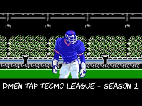 DMen Tap Tecmo League Season 2 Kickoff - Tecmo Super Bowl