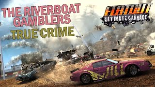 The Riverboat Gamblers - True crime