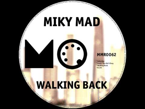 Lovin' You Ain't Easy - Original Mix - Miky Mad - Midi Mood Records Ltd