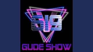 Gude Show