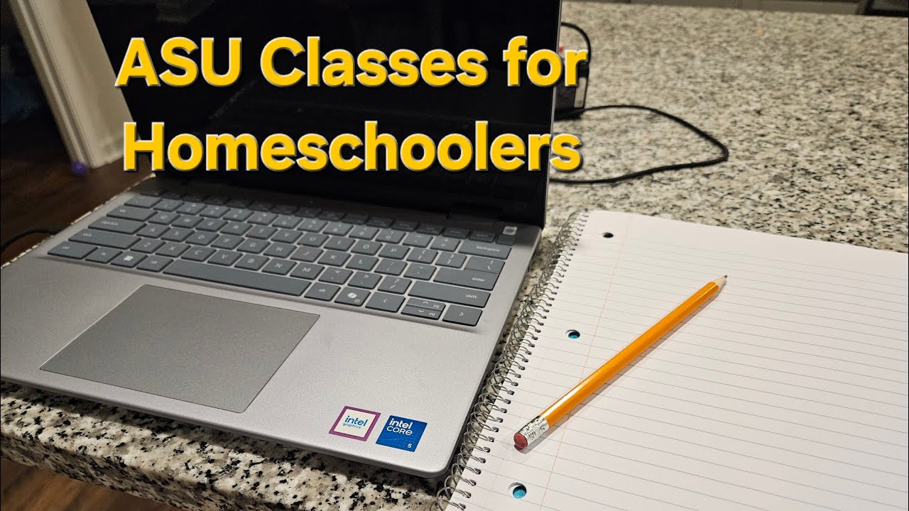 A Look at ASU Universal Learner Classes for Homeschoolers