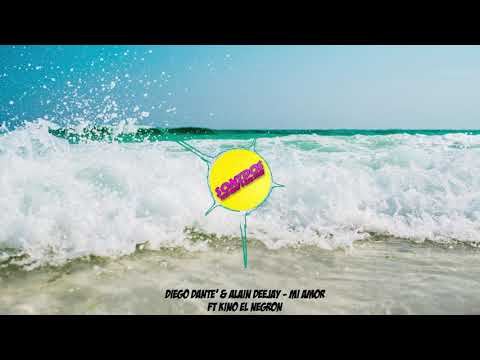 Diego Dantè & Alain Deejay - Mi Amor ft Kino El Negron (Radio Edit)