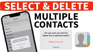 How to Select and Delete Multiple Contacts on iPhone