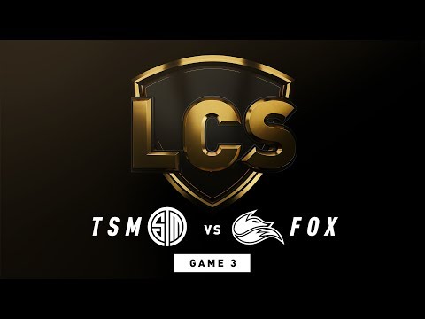FOX vs. TSM | Quarterfinals Game 3 | LCS Spring Split | Echo Fox vs. TSM (2019)