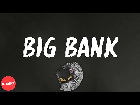 YG - BIG BANK (feat. 2 Chainz, Big Sean, Nicki Minaj) (lyrics)