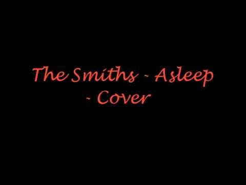 The Smiths - Asleep - Cover