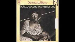 Deniece Williams - Baby Baby My Loves All For You