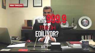 ALTIN ÜRETİCİLERİ NEDEN 999.9 MİLYEM KÜLÇE ALTIN TERCİH EDİYOR ?