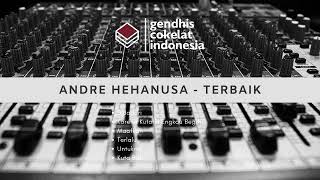 Download lagu Andre Hehanusa - Terbaik mp3