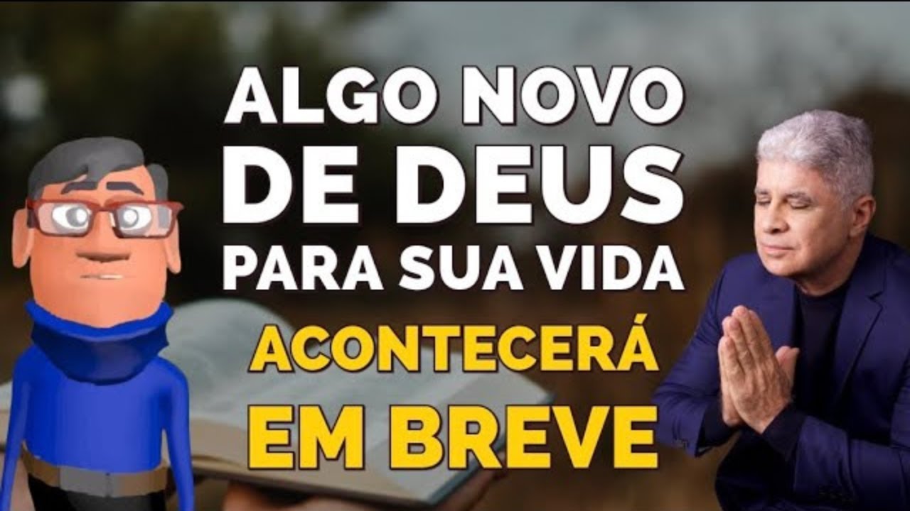 ORAÇÃO PODEROSA 13/04 UM NOVO TEMPO DE DEUS PARA VOCÊ
