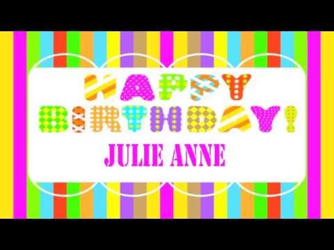 JulieAnne   Wishes & Mensajes - Happy Birthday