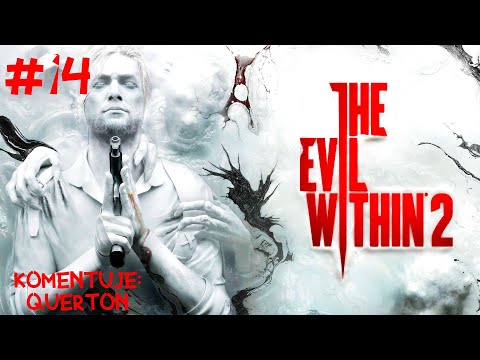 Let's play The Evil Within 2 | Ep.14 | Connect the server!