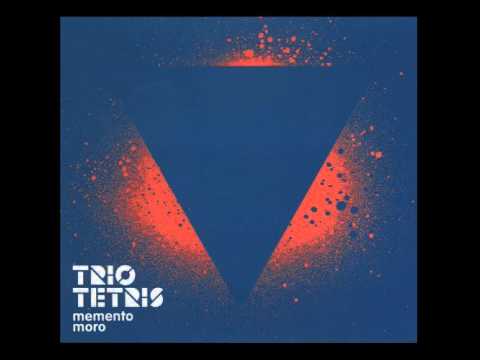Trio Tetris - Memento Moro - 08 - Las vegas