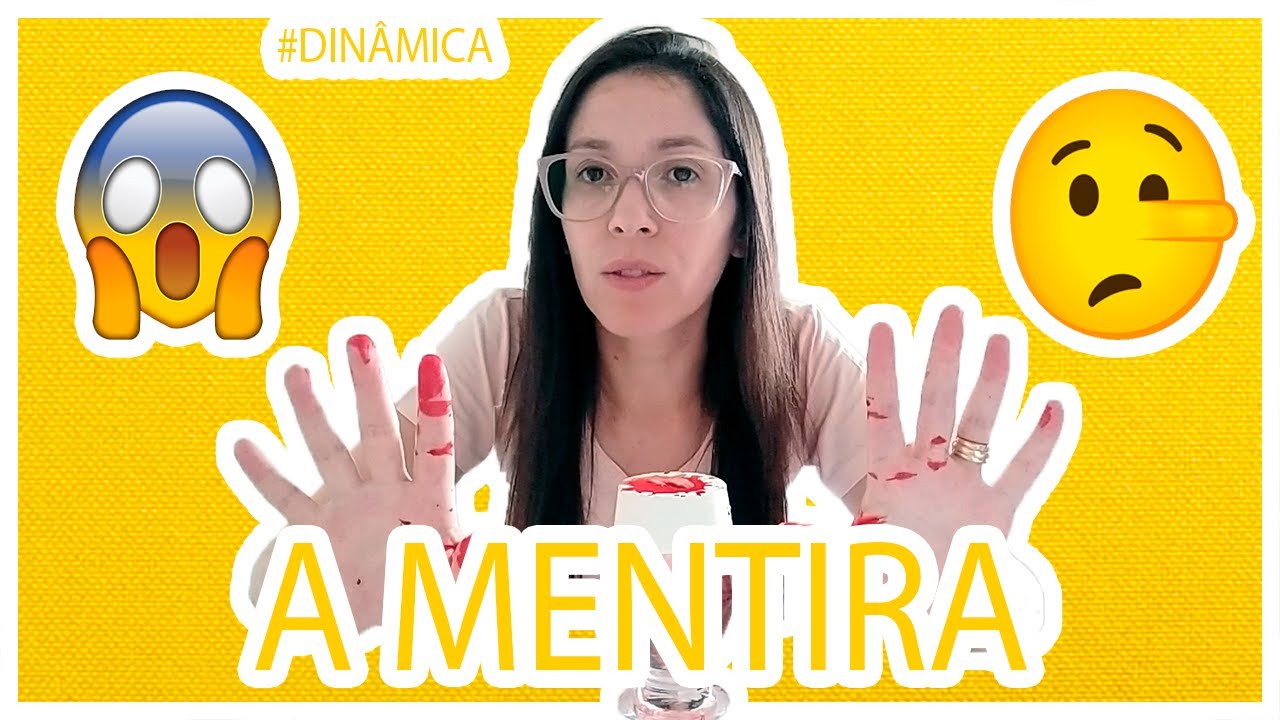 Dinâmica  A mentira - tia Ana Neri ministério infantil
