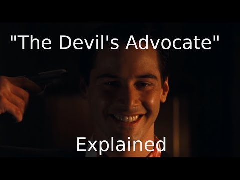 "The Devil's Advocate" Explained