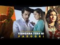 Kangana Tera Ni X Pasoori Mashup SushYohanMusic X OyeEditorrAnna