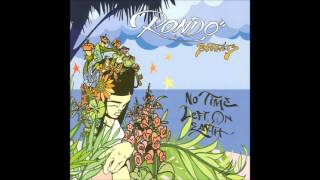 Rondo Brothersa - Hey Stewardness feat. Daryl Palumbo