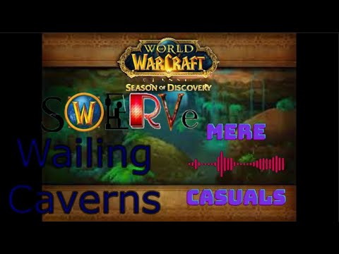 Season of Discovery :  Casting Chaos: Guild Takes on Wailing Caverns with an All-Caster Squad!