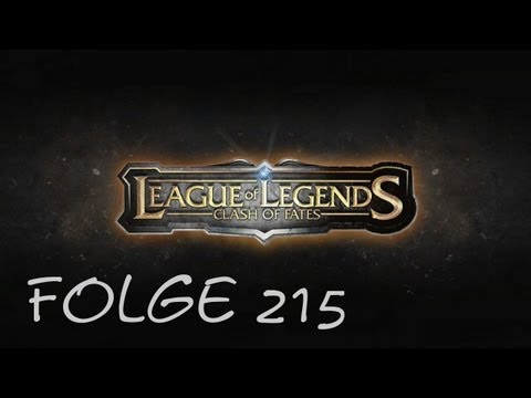 Let's Play: League of Legends #215 [Deutsch/HD] - Nervenkitzel 2/2