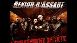 Sexion D'Assaut - Interlude 2009 [ L'écrasement De Tète]