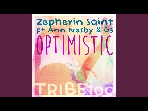 Optimistic (feat. Ann Nesby, G3)