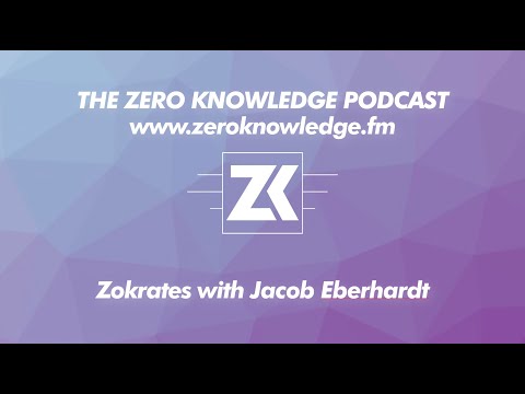 ZKPodcast: Zokrates with Jacob Eberhardt