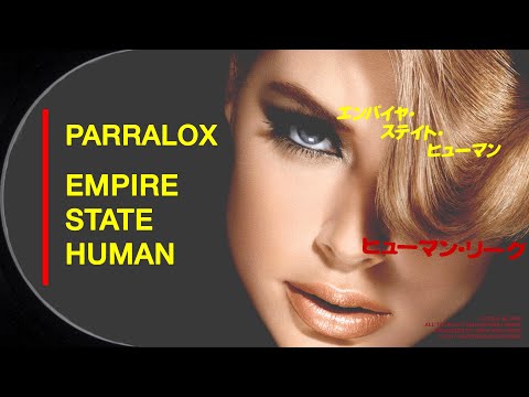 Parralox - Empire State Human