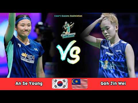 Women's Singles | An Se Young (KOR) vs Goh Jin Wei (MAS) | Badminton 2026