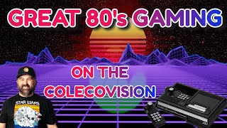Great 80s Gaming to Replay on the ColecoVision