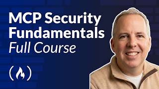 MCP Security Fundamentals Course thumbnail