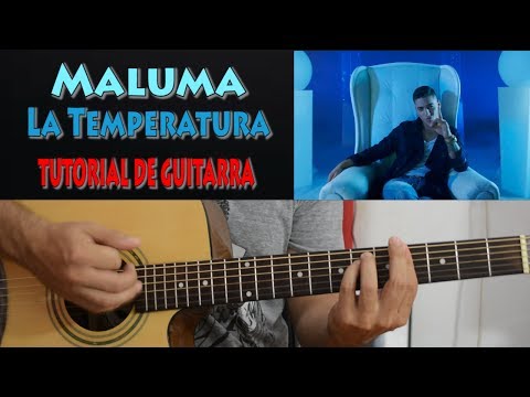 Maluma - La Temperatura ( Tutorial de Guitarra )