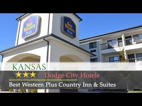 Best Western Plus Country Inn & Suites - Dodge City Hotels, Kansas
