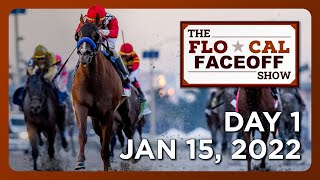 Flo-Cal Faceoff Show - Day 1 - January 15, 2022