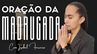 10/22/2025 - DAWN PRAYER - IZABEL FERREIRA
