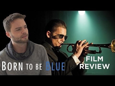 Born To Be Blue - Kritik & Review