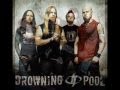 Drowing Pool- Let The bodies Hit The Flow 