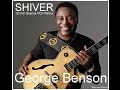 George Benson - Shiver (12 inch remix) HQ+Sound