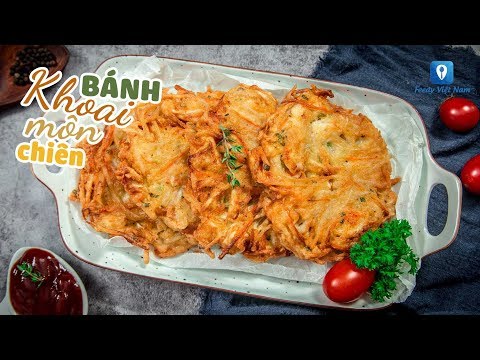 Hướng dẫn cách làm món BÁNH KHOAI MÔN CHIÊN | Feedy TV