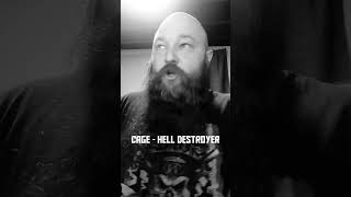 CAGE - HELL DESTROYER LIVE vocals by Will Shaw