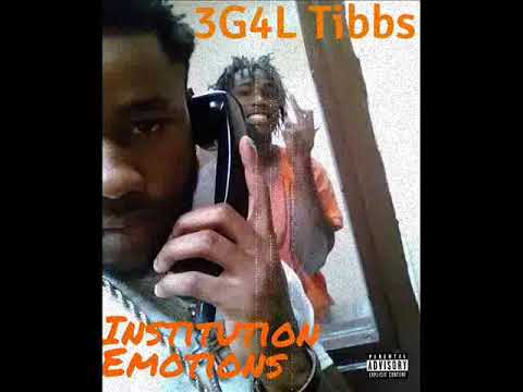 3G4L Tibbs x Swag Institution Emotions (Thoughts)