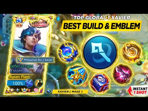 WTF DAMAGE! XAVIER INSTANT 1 SHOT DELETE!😱 | TOP 1 GLOBAL XAVIER BEST BUILD AND EMBLEM 2023 |  MLBB