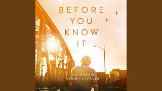 Before You Know It Theme