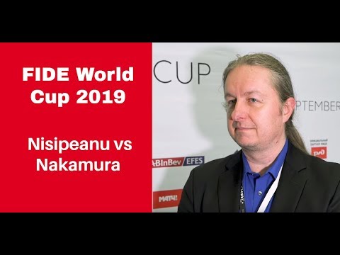 Did Nisipeanu play brilliantly or did Nakamura play badly? | Nisipeanu vs Nakamura: World Cup 2019