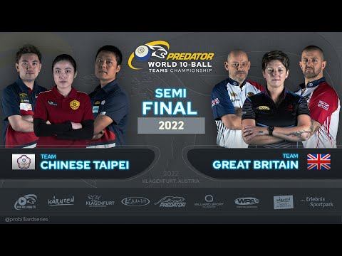 SEMIFINAL ▸ Great Britain vs Chinese Taipei ▸ 2022 Predator WPA World Teams Championship