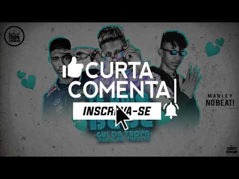 MC GUI DA TROPA E MC THEUZYN - TE AMO BEBE MÚSICA NOVA EXCLUSIVA 2019