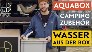 Camping Zubehör: Wasser aus der Box mit der easygoinc. Aquabox