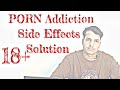 Porn Addiction Side Effects How To Get Ride Of Porn Addiction