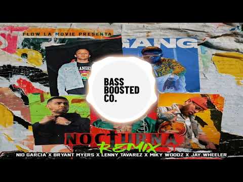 Nocturna Remix [BASS BOOSTED]